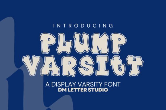 Plump Varsity: The Friendly, Bold Font for Modern Spirit Gear