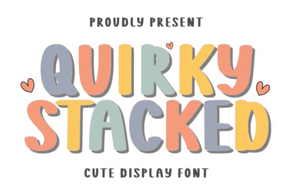 Quirky Stacked: A Fresh Take on Playful Typography
