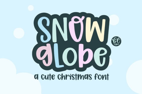 Snow Globe: Capturing Holiday Whimsy in a Typeface