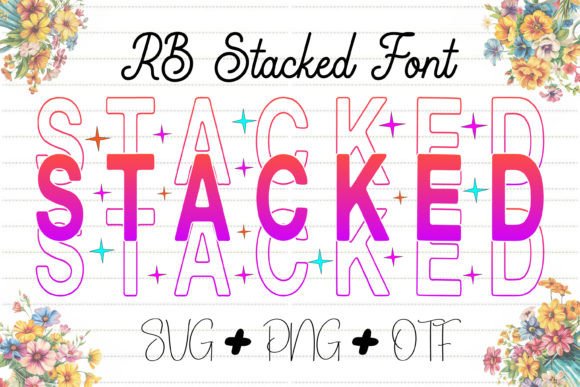 Stacked: The Retro Rainbow Font with Modern Appeal