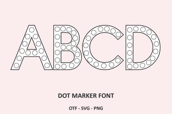 Why Dot Marker is the Best Font for Teaching ABCs